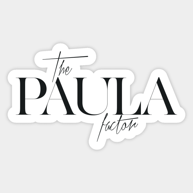 The Paula Factor Sticker by TheXFactor